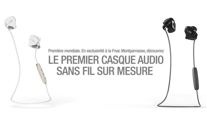 UE Custom, des intras sur mesure et sans fil